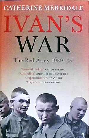 Ivan's War: The Red Army 1939-45