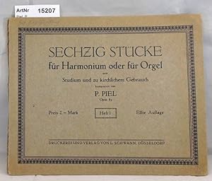 Sechzig Stücke für Harmonium oder für Orel zum Studium und zu kirchlichem Gebrauch