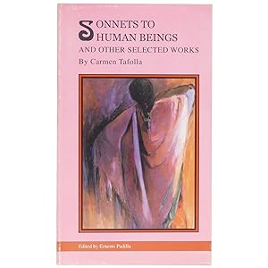 Sonnets to Human Beings and Other Selected Works