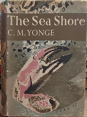 The Sea Shore (The New Naturalist)
