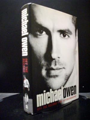 Michael Owen Off The Record : My Autobiography