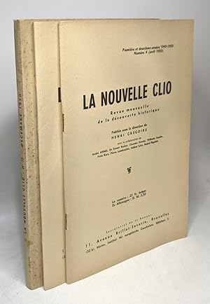 La nouvelle clio - revue mensuelle de la découverte historique - numéro 4 Avril; 7 Juilet; 10 Déc...