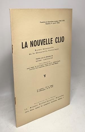 La nouvelle clio - revue mensuelle de la découverte historique - numéro 4 Avril 1950