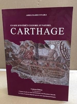 Un sîte d'intérêt culturel et naturel : Carthage