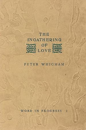 The Ingathering of Love