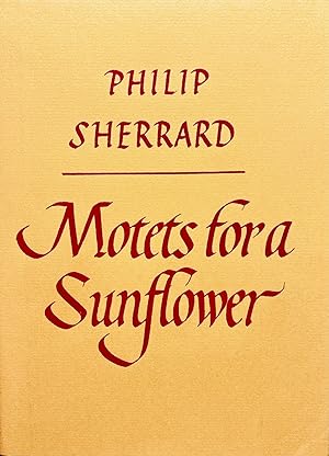 Motets for a Sunflower: A Sequence of Twenty-Two Poems