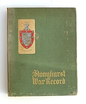 Stonyhurst War Record: a Memorial of the Part Taken By Stonyhurst Men in the Great War