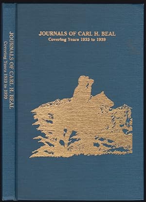 Journals of Carl H. Beal Covering Years 1933 to 1939