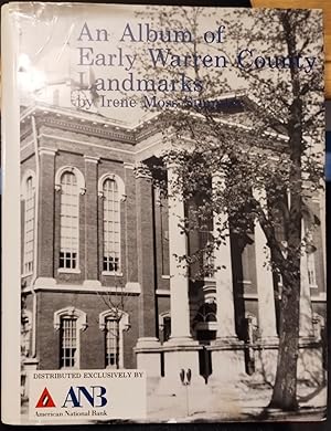 Our Heritage: An Album Of Early Warren County Kentucky Land Marks