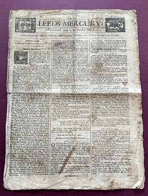The Leeds Mercury No. 752, from Tusday July 1 to Tuesday July 8 [ 1740 ].
