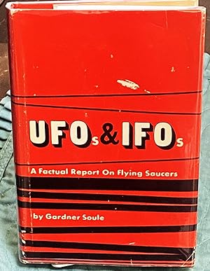UFO's & IFO's