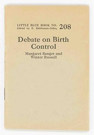 Debate on Birth Control [Little Blue Book No. 208]