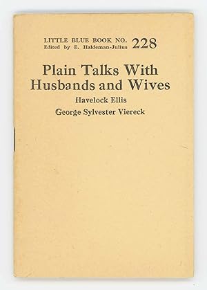 Plain Talks With Husbands and Wives. Little Blue Book No. 228