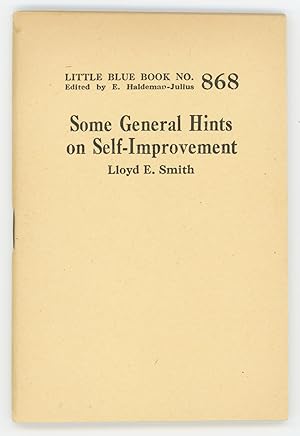Some General Hints on Self-Improvement [Little Blue Book No. 868]