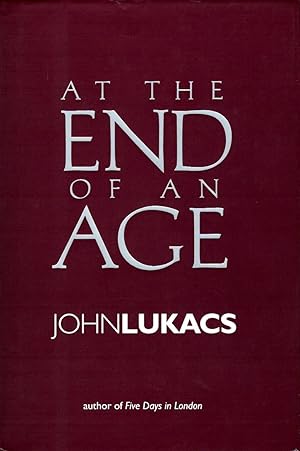 At the End of an Age