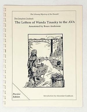 The Letters of Wanda Tinasky to the AVA. The Complete Casebook. Preview Edition
