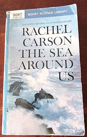 The Sea Around Us (Newly Revised, Illustrated Edition)