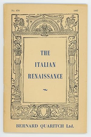 A Catalogue of Books on the Italian Renaissance. Catalogue No. 876