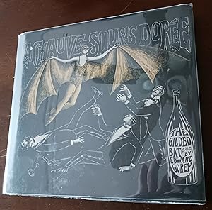 La Chauve-Souris Dorée/The Gilded Bat