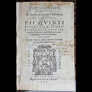 1567 1st Edtn CATECHISMUS ROMANUS, EC DECRETO CONCILIIJ TRIDENTINI By CATHOLIC CHURCH Good Religion