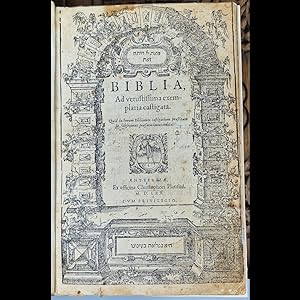 1565 2nd Edtn BIBLIA, AD VETUSTISSIMA EXEMPLARIA CASTIGATA By Good Religion