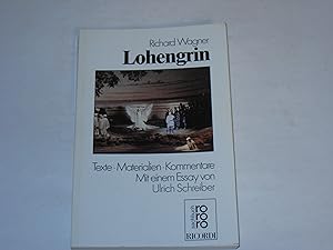 Lohengrin. Texte, Materialien, Kommetare
