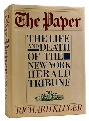 THE PAPER: THE LIFE AND DEATH OF THE NEW YORK HERALD TRIBUNE