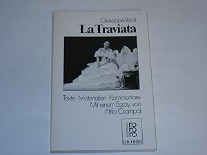La Traviata. Texte, Materialien, Kommentare.