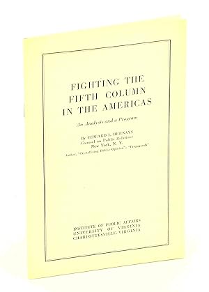 Fighting The Fifth Column In The Americas - An Analysis And A Program