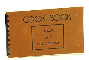 Cook Book [Cookbook] - Bissett 1976 Get Together