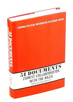 51 Documents - Zionist Collaboration with the Nazis