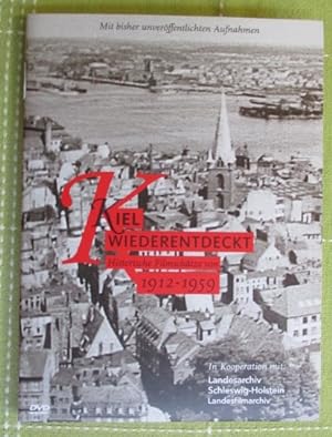 Kiel wiederentdeckt: Historische Filmschätze von 1912-1959