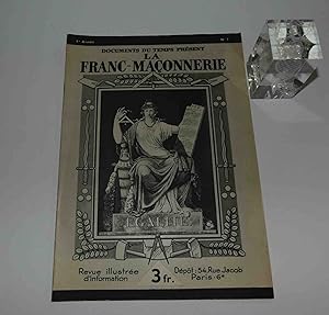 Documents du Temps Présent - La Franc-Maçonnerie. 1ère année n°1. Revue illustrée d'information. ...