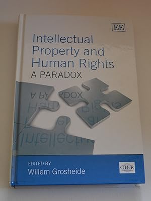 Intellectual Property and Human Rights: A Paradox