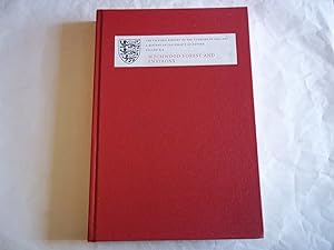 A History of the County of Oxford. Edited by Simon Townley. Volume XIX. Wychwood Forest and Envir...