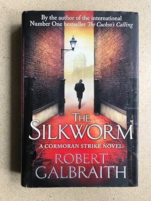 The Silkworm: Cormoran Strike Book 2