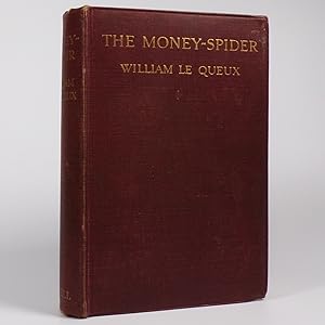 The Money-Spider. A Mystery of the Arctic - First Edition