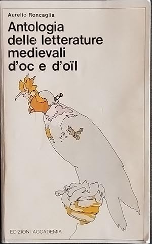 Antologia delle letterature medievali d'oc e d'oil