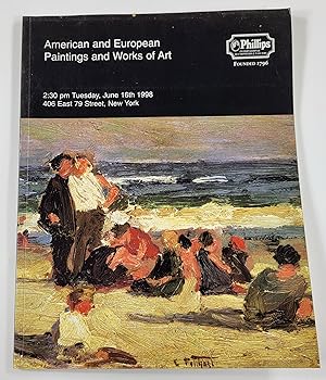 Phillips: American and European Paintings and Works of Art. New York: June 16, 1998