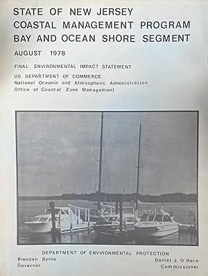 New Jersey Coastal Management Program: Bay and Ocean Shore Segment and Final Environmental impact...