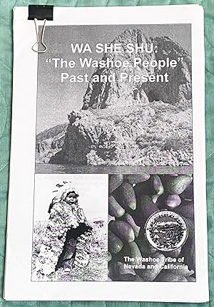 WA SHE SHU: The Washoe People