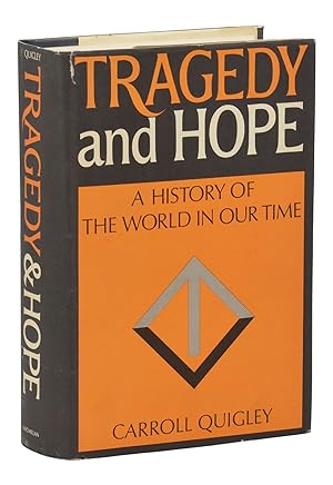 Tragedy and Hope: A History of the World in Our Time