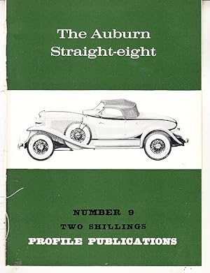 The Auburn Straight-eight Profile Publications Number 9