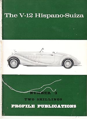 Profile Publications No.3: The V-12 Hispano-Suiza