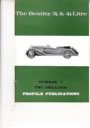 The 3 1/2 & 4 1/4 litre 6 1/2-Litre Bentley Profile No 7