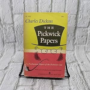 The Pickwick Papers: The Posthumous Papers of the Pickwick Club