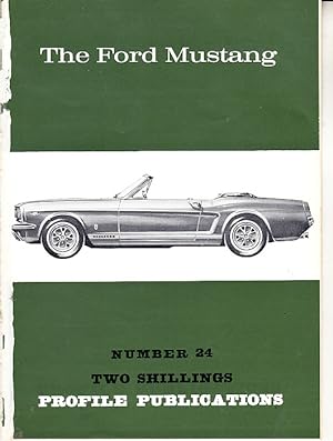 The Ford Mustang Profile Publication No. 24