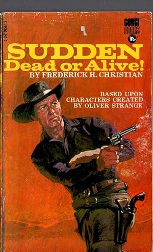 SUDDEN - DEAD OR ALIVE!