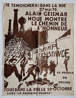 AFFICHE - émeutes étudiantes 1968-1970 - ALAIN GEISMAR nous montre le chemin de l'honneur