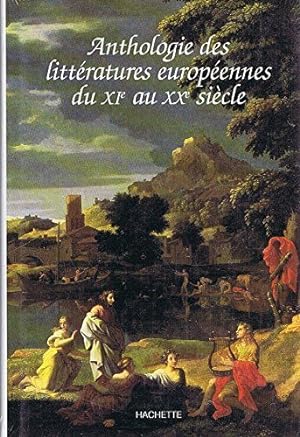 Anthologie Des Litteratures Europeennes. Edition 1995